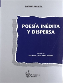 Books Frontpage Poesía inédita y dispersa