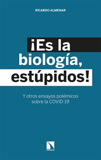 Books Frontpage ¡Es la biología, estúpidos!