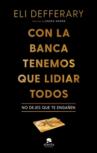 Books Frontpage Con la banca tenemos que lidiar todos