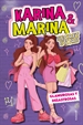 Front pageKarina & Marina Secret Stars 5 - Glamurosas y desastrosas