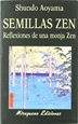 Front pageSemillas Zen. Reflexiones de una monja zen
