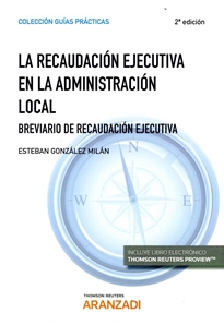 Books Frontpage La recaudación ejecutiva en la Administración Local (Papel + e-book)