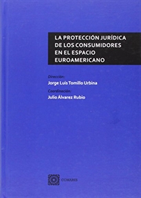 Books Frontpage La protección jurídica de los consumidores en el espacio euroamericano