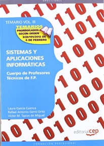 Books Frontpage Cuerpo de Profesores Técnicos de F.P.  Sistemas y Aplicaciones Informáticas.  Temario Vol. III
