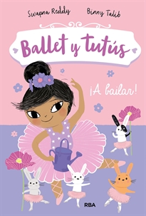 Books Frontpage Ballet y tutús 2 - ¡A bailar!