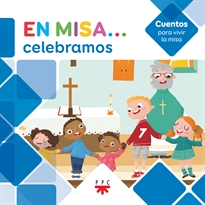 Books Frontpage En Misa&#x02026; 6. Celebramos (Cuentos)