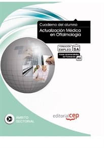 Books Frontpage Cuaderno del Alumno Actualización Médica en Oftalmología. Formación para el Empleo