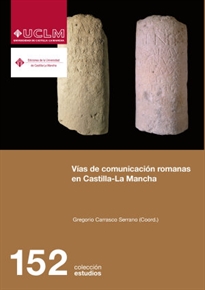 Books Frontpage Vías de comunicación romanas en Castilla La Mancha