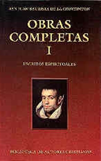 Books Frontpage Obras completas de San Juan Bautista de la Concepción. I: Escritos espirituales
