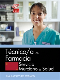 Books Frontpage Técnico/a en Farmacia. Servicio Murciano de Salud. Simulacros de examen