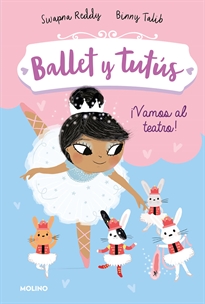 Books Frontpage Ballet y tutús 4 - ¡Vamos al teatro!