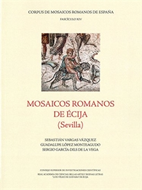 Books Frontpage Mosaicos romanos de Écija (Sevilla)
