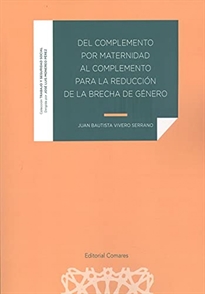 Books Frontpage Del complemento por maternidad al complemento para la reducción de la brecha de género