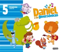 Books Frontpage Daniel e os Diversónicos. 5 anos. Primeiro Trimestre
