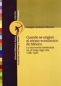 Books Frontpage Cuando se originó el atraso económico de México