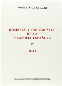 Books Frontpage Hombres y documentos de la filosofía española. Vol. IV (H-Ll)