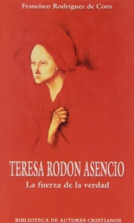 Books Frontpage Teresa Rodón Asencio. La fuerza de la verdad