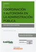 Front pageCoordinación y Autonomía en la Administración Pública (Papel + e-book)