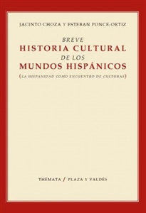 Books Frontpage Breve Historia Cultural De Los Mundos Hispánicos