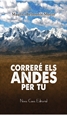 Front pageCorreré els Andes per tu