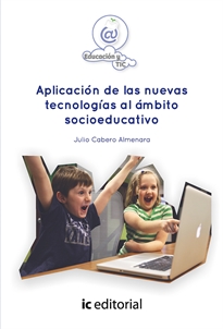 Books Frontpage Aplicación de las nuevas tecnologías al ámbito socioeducativo