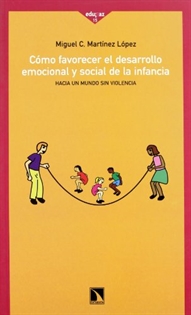 Books Frontpage Cómo favorecer el desarrollo emocional y social de la infancia