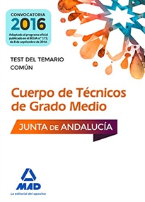 Books Frontpage Cuerpos de Técnicos de Grado Medio de la Junta de Andalucía. Test del Temario Común
