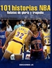 Front page101 historias NBA. Relatos de gloria y tragedia
