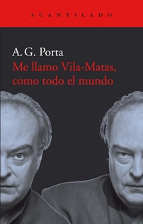 Books Frontpage Me llamo Vila-Matas, como todo el mundo