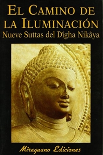 Books Frontpage El camino de la iluminación: nueve suttas del Digha Nikaya
