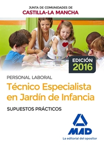 Books Frontpage Técnico Especialista en Jardín de Infancia (Personal Laboral De La Junta De Comunidades De Castilla-La Mancha). Supuestos prácticos