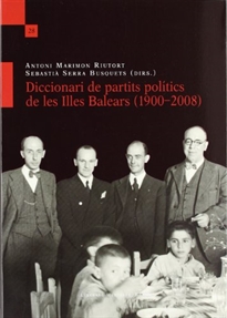 Books Frontpage Diccionari de partits polítics de Les Illes Balears (1900-2008)