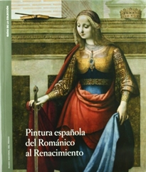 Books Frontpage Pintura española del Románico al Renacimiento