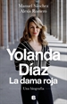 Front pageYolanda Díaz. La dama roja