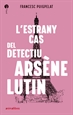 Front pageL'estrany cas del detectiu Arsène Lutin