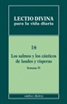 Front pageLectio divina para la vida diaria: Los salmos y los cánticos de laudes y vísperas (Semana 4)