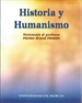 Front pageHistoria y Humanismo: Homenaje Al Profesor Pedro Rojas Ferrer