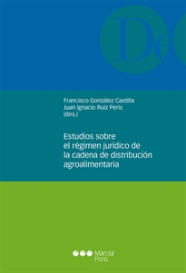 Books Frontpage Estudios sobre el régimen jurídico de la cadena de distribución agroalimentaria
