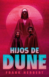 Books Frontpage Hijos de Dune (Las crónicas de Dune 3)