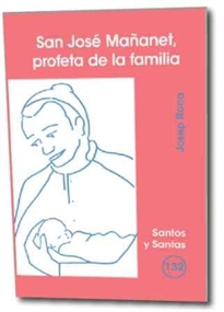Books Frontpage San José Mañanet, profeta de la familia