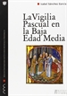 Front pageLa vigilia Pascual en la Baja Edad Media