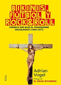 Books Frontpage Bikinis, fútbol y rock&roll