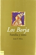 Front pageLos Borja. Familia y mito