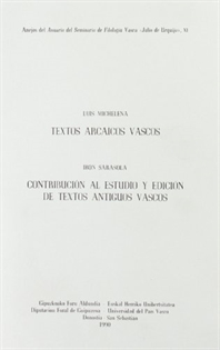 Books Frontpage Textos arcaicos vascos - Contribución al estudio y edición de textos antiguos vascos