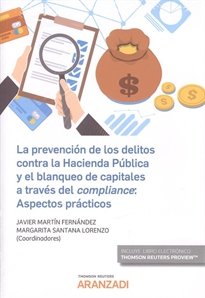 Books Frontpage La prevención de los delitos contra la Hacienda Pública y el blanqueo de capitales a través del compliance: Aspectos prácticos (Papel + e-book)