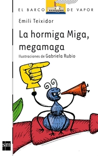 Books Frontpage La Hormiga Miga, megamaga