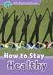 Front pageOxford Read and Discover 4. How to Stay Healthy MP3 Pack