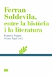 Front pageFerran Soldevila, entre la història i la literatura