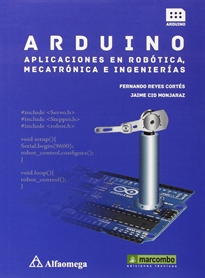 Books Frontpage Arduino: aplicaciones en robótica, mecatrónica e ingenierías