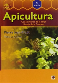 Books Frontpage Apicultura: Conocimiento de la abeja. Manejo de la colmena. 4ª edición